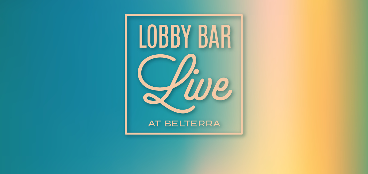 Lobby Bar Live at Belterra
